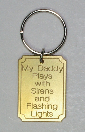 My Daddy Plays with Sirens and Flashing Lights
