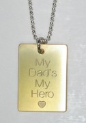 My Dad's My Hero Pendant