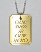 Our Dad Is Our Hero Pendant